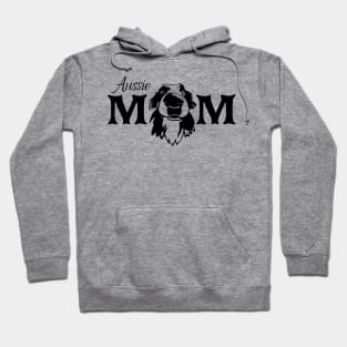 Aussie Mom Gifts, Australian Shepherd Gifts Hoodie